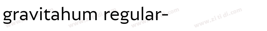 gravitahum regular字体转换